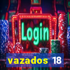 vazados 18